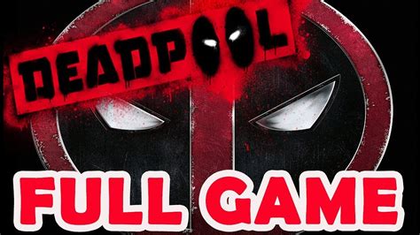 Deadpool Full Game Playthrough Pc Walkthrough Guide Youtube