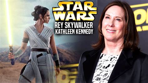 Kathleen Kennedy Says Rey Is Most Powerful Skywalker Star Wars Explained YouTube