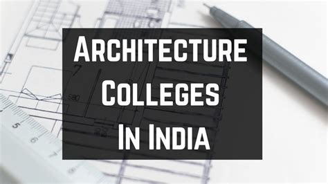 list of top 10 best architecture colleges in india 2021