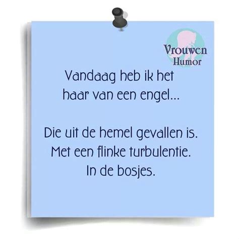 Best Quotes Funny Quotes Life Quotes Dutch Words Dutch Quotes