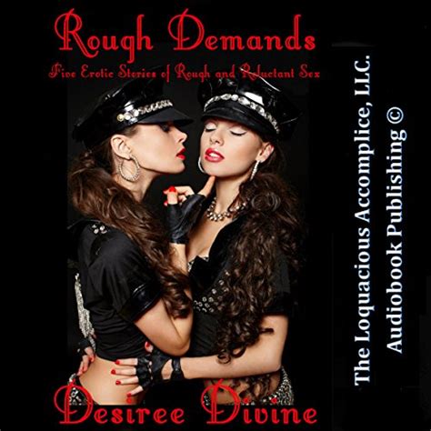 Rough Demands Five Erotic Stories Of Rough And Reluctant Sex By