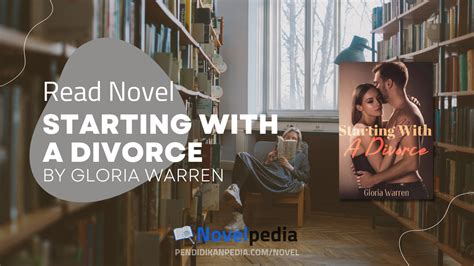 Read Starting with A Divorce Novel by Gloria Warren Novel | Novelpedia