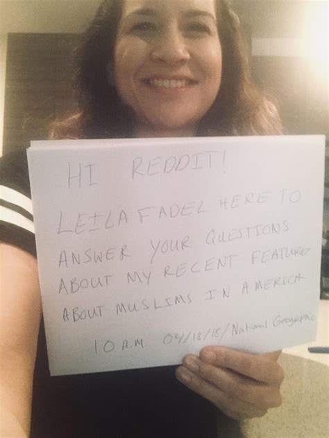 Im Leila Fadel A National Correspondent For Npr And Im Reporting On A Series About Muslims In