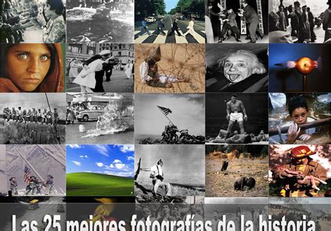 El Rincon Del Teacher Las 25 Fotografías Mas Famosas De La Historia