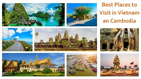 Top Best Places To Visit In Vietnam Cambodia Bestprice Travel