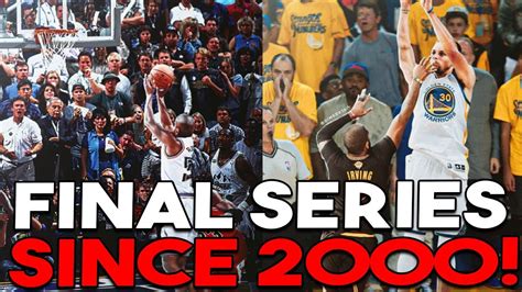 The Best Nba Finals Series Since 2000 Youtube