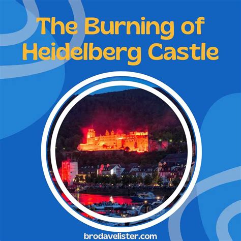 The Burning Of Heidelberg Castle