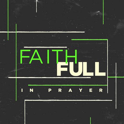 Faithful In Prayer — Oakcrest Church Of Christ