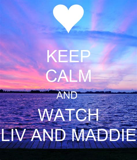 Keep Calm And Watch Liv And Maddie Poster Elli Keep Calm O Matic