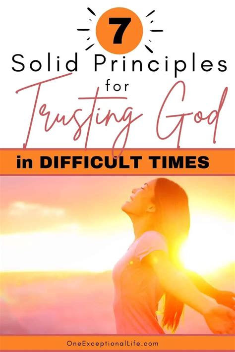 7 Strong Rules For Trusting God In Tough Instances