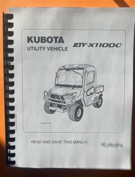 1100 Operator Manual Fits Kubota Rtv 1100 Rtv X1100c Utility Vehicle