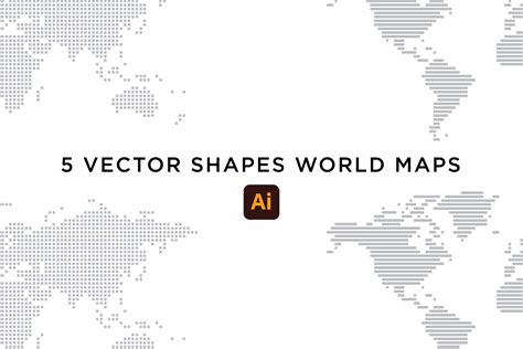 5 Vector Shapes World Maps Illustrator Graphics Creative Market