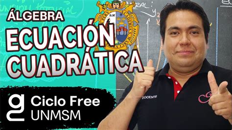 Álgebra Ecuación Cuadrática Ciclo Free Youtube