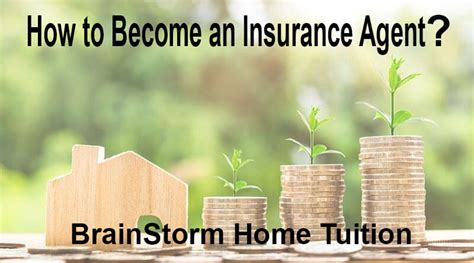 How do i become an insurance agent. How to Become an Insurance Agent? - BrainStorm Home Tuition