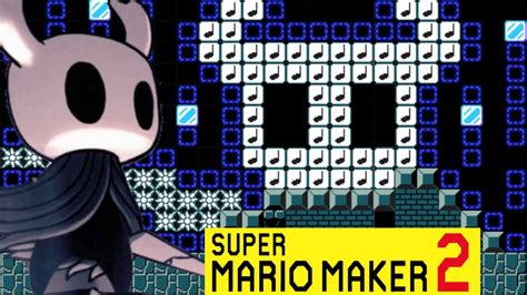 Super Mario Maker 2 Hollow Knight Showcase Youtube