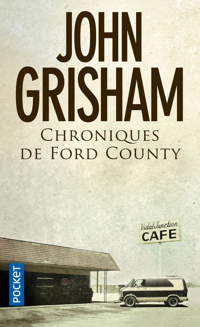 Chroniques De Ford County Poche John Grisham Christine Bouchareine