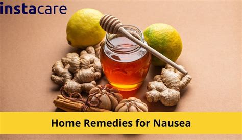 4 Natural Home Remedies To Get Rid Of Nausea