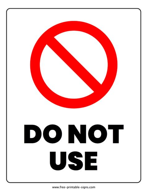 Printable Do Not Use Sign Free Printable Signs