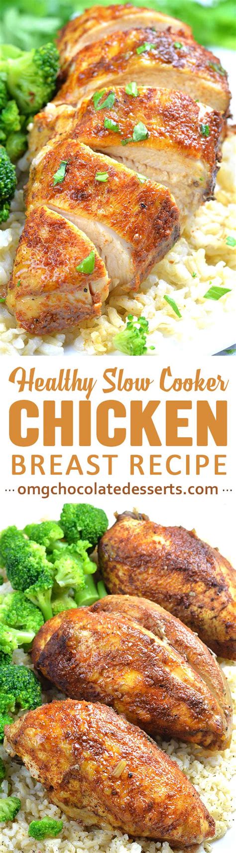 Crockpot chicken and potatoes and green beans. Healthy Slow Cooker Chicken Breast Recipe - OMG Chocolate ...