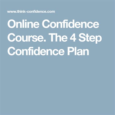 Online Confidence Course A 4 Step Confidence Plan By Think Confidence