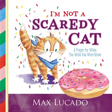 Im Not A Scaredy Cat By Max Lucado Fast Delivery At Eden