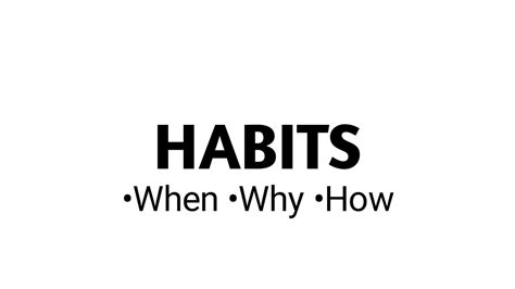 3 Types Of Habits You Need
