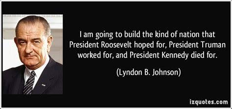 Lyndon B Johnson Quotes Quotesgram