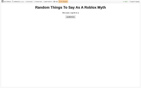 Random Things To Say As A Roblox Myth ― Perchance Generator