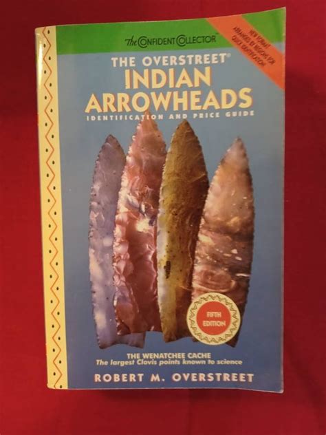 Overstreet Guide To Indian Arrowheads 5th Edition 1997 Etsy