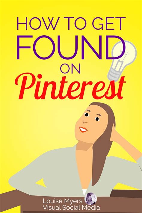 This Is How To Get Found On Pinterest Ultimate Guide Pinterest