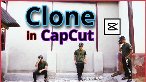 How To Clone In Capcut Easy Youtube