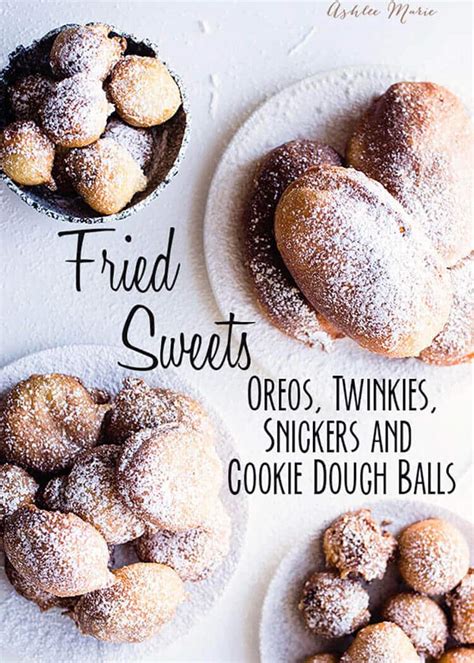 Fried Oreos Fried Twinkies Snickers Cookie Dough Balls With 21 Bonus