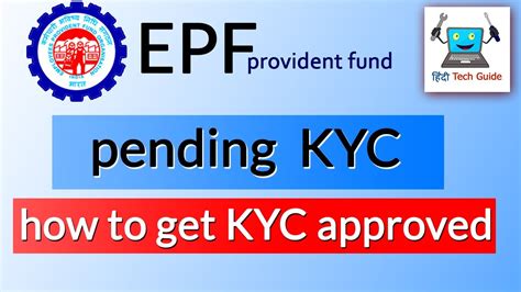 Now that you have all the facts, let's start your. EPF : how to get KYC approved ? - YouTube