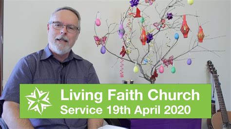 Living Faith Church Service 19th April 2020 Youtube