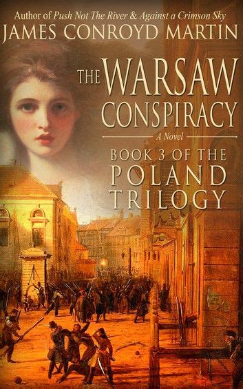 The Warsaw Conspiracy The Poland Trilogy Book 3 Ebook By James
