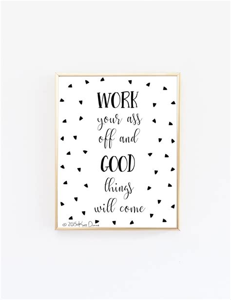 Motivational Quotes Work Your Ass Off Typography Print