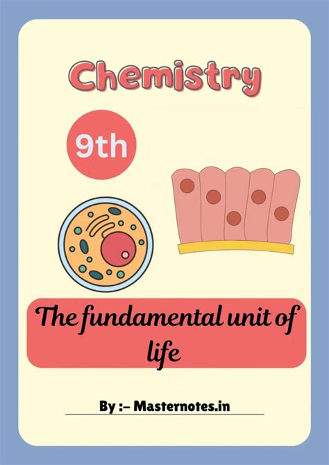 The Fundamental Unit Of Life Class 9 Notes Master Notes Master Notes