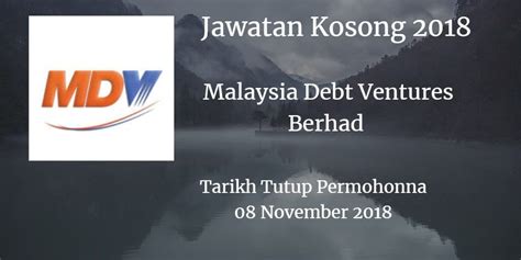 It provides revolving project loans and industry support services. Jawatan Kosong Malaysia Debt Ventures Berhad 08 November ...