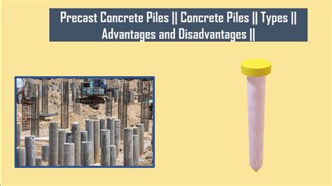 Precast Concrete Piles Concrete Piles Types Advantages And