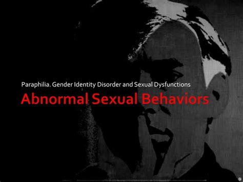 Sexual Disorders Abnormal Psychology
