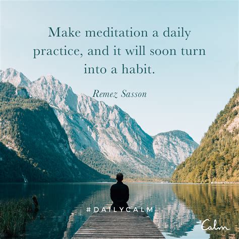 Make Meditation A Daily Practice And It Will Soon Turn Into A Habit