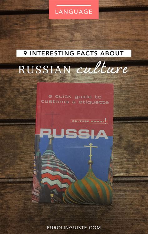 9 Interesting Facts About Russian Culture Eurolinguiste Learn