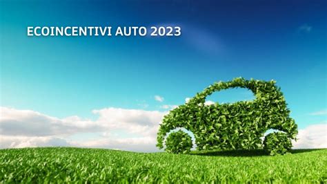 Ecoincentivi Auto 2023 G Benevento Finauto