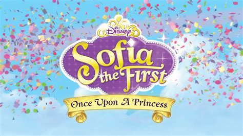 Sofia The First Once Upon A Princess