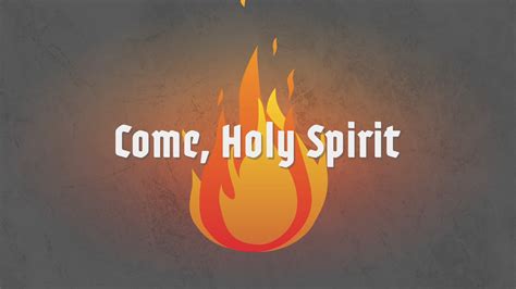 Come Holy Spirit Logos Sermons