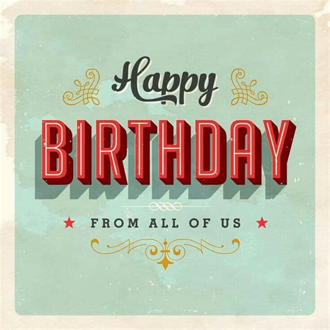 Send this free happy birthday from all of us ecard to a friend or family member! Pin on Happy Birthday