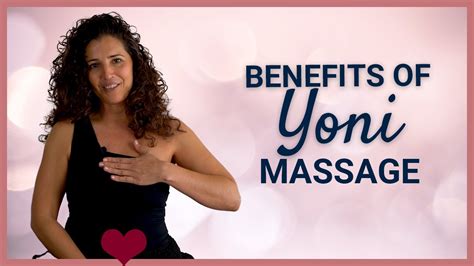 Benefits Of Yoni Massage And Tantra Youtube