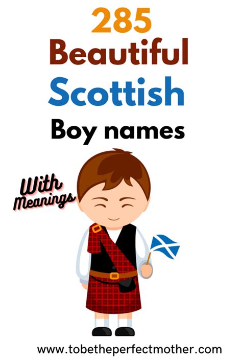 285 Scottish Boy Names With Meanings To Be The Perfect Mother