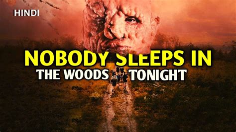 Nobody Sleeps In The Woods Tonight 2020 Story Explained Rapid Horror