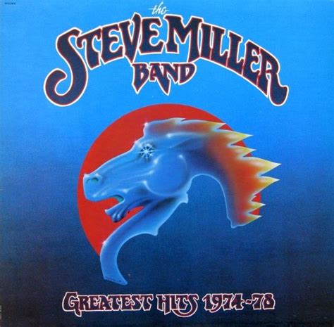 Steve Miller Band Greatest Hits 1974 78 Steve Miller Band Classic